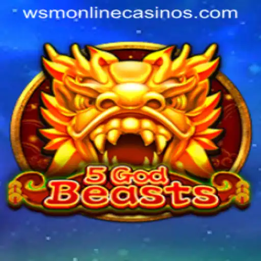 5GodBeasts: A Thrilling Adventure in WSM Casino