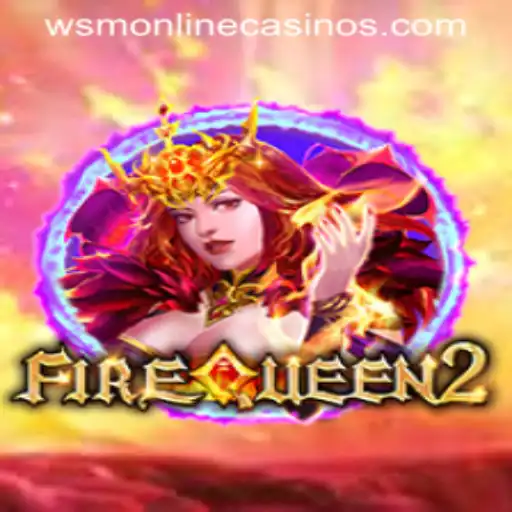 Exploring FireQueen2: A Thrilling Addition to WSM Casino