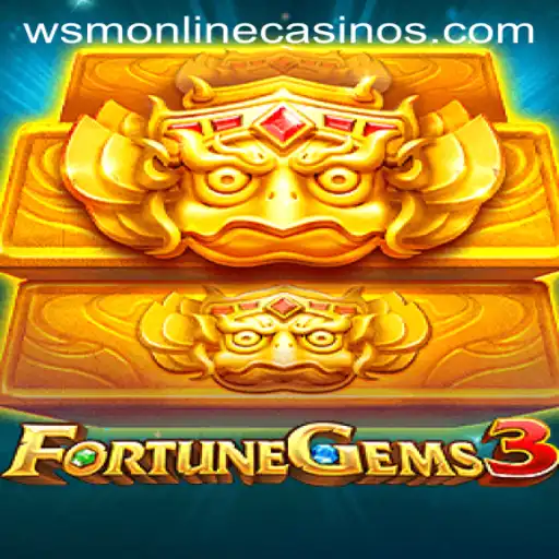Explore the Enchanting World of FortuneGems3 at WSM Casino