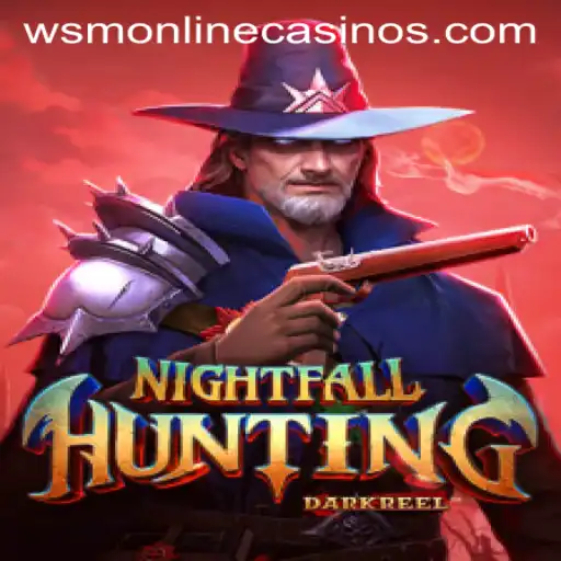 Explore the Thrills of NightfallHunting: The New Face of WSM Casino