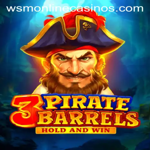 Discover the Excitement of 3PirateBarrels at WSM Casino