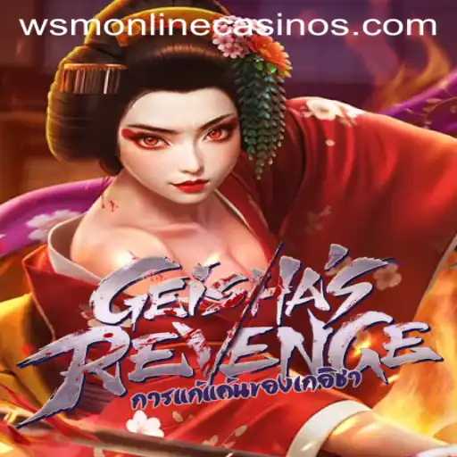 Discover the Thrilling World of GeishasRevenge at WSM Casino