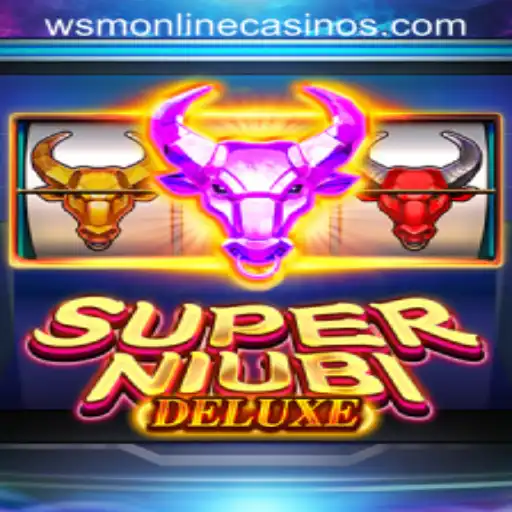 Exploring the Thrills of SuperNiubiDeluxe at WSM Casino
